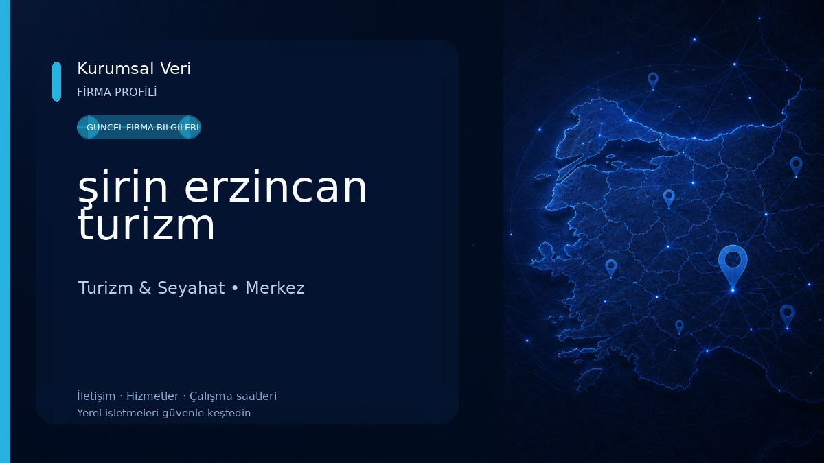 şirin erzincan turizm Turizm & Seyahat
