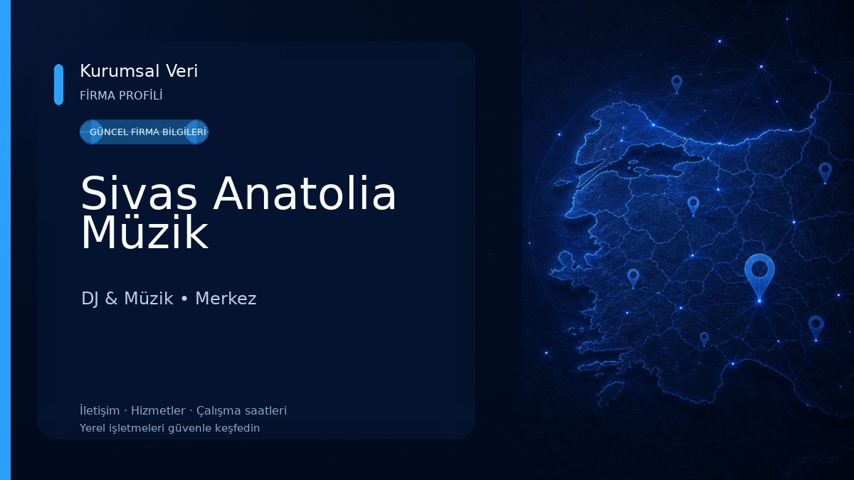 Sivas Anatolia Müzik DJ & Müzik
