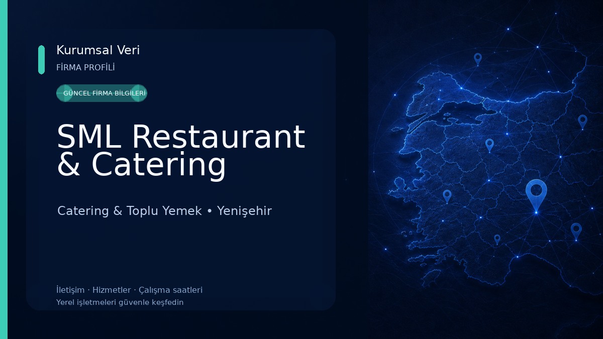 SML Restaurant & Catering Catering & Toplu Yemek