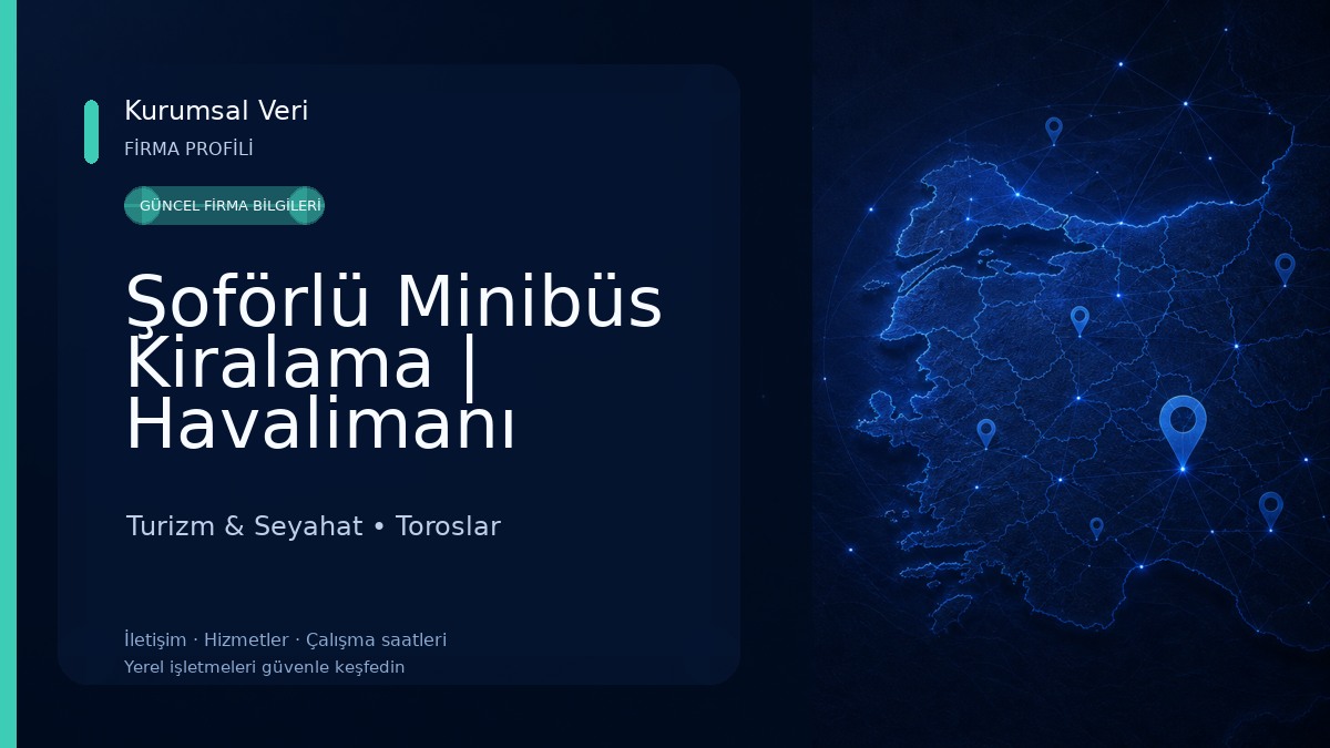 Şoförlü Minibüs Kiralama | Havalimanı Transfer | 7/24 Vip Transfer Jetport Turizm Turizm & Seyahat