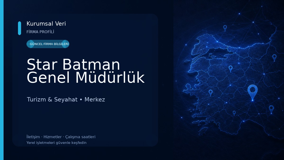 Star Batman Genel Müdürlük Turizm & Seyahat