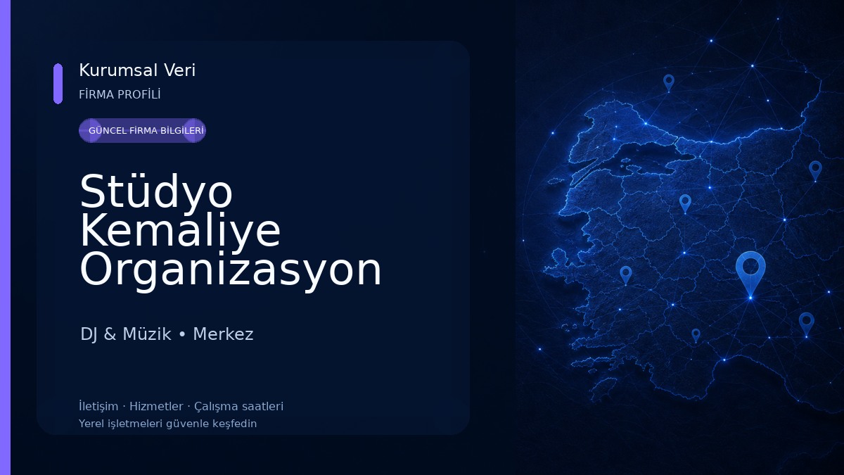 Stüdyo Kemaliye Organizasyon Elazığ