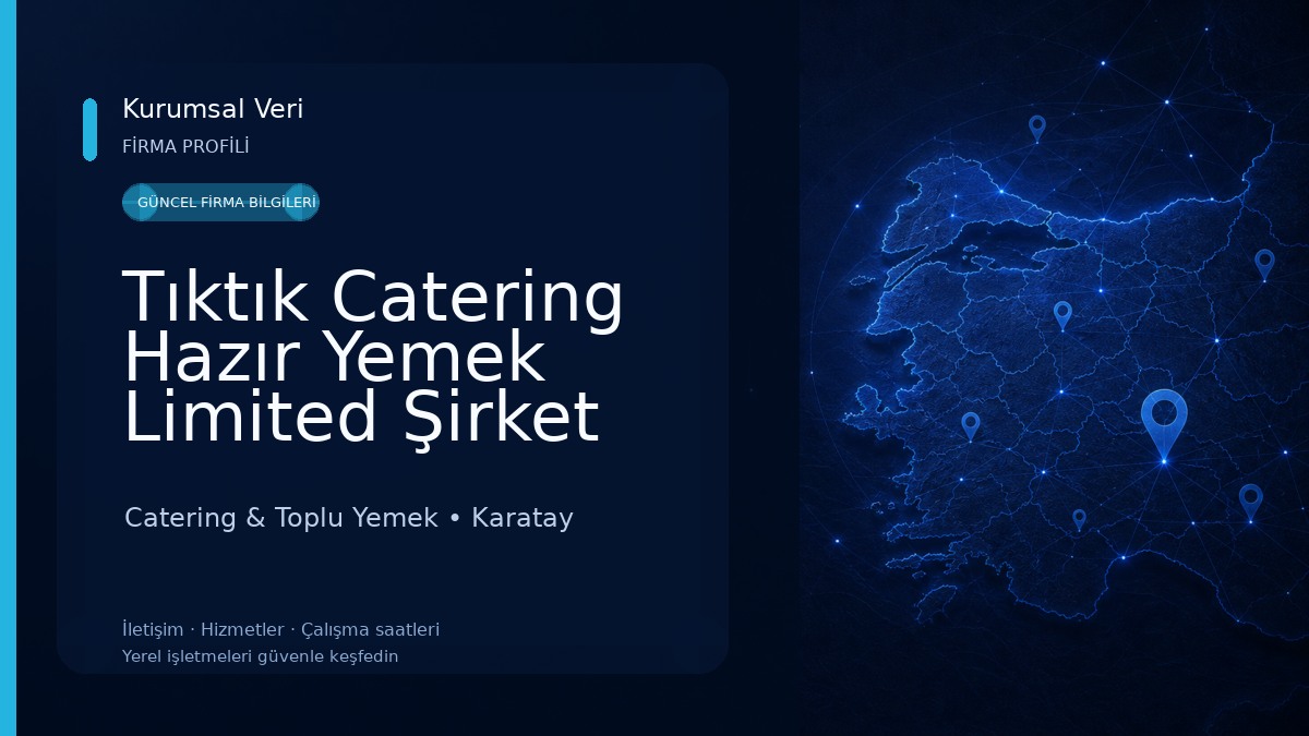 Tıktık Catering Hazır Yemek Limited Şirket Catering & Toplu Yemek