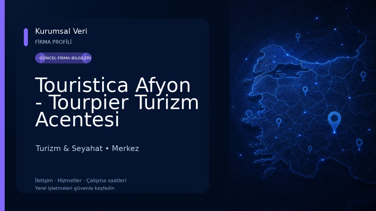 Touristica Afyon - Tourpier Turizm Acentesi 