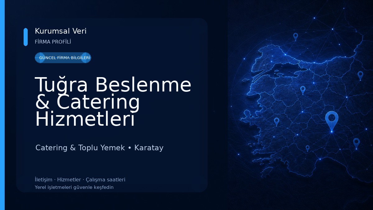 Tuğra Beslenme & Catering Hizmetleri Catering & Toplu Yemek