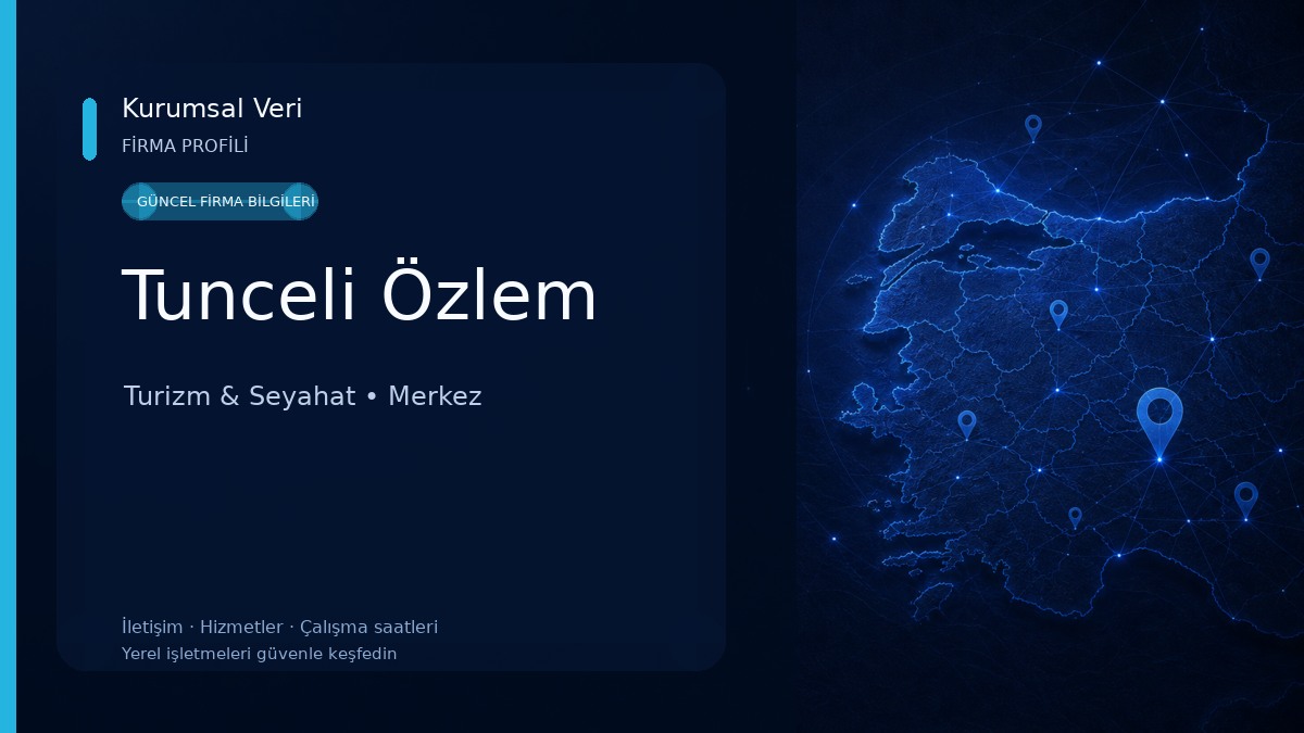 Tunceli Özlem Turizm & Seyahat
