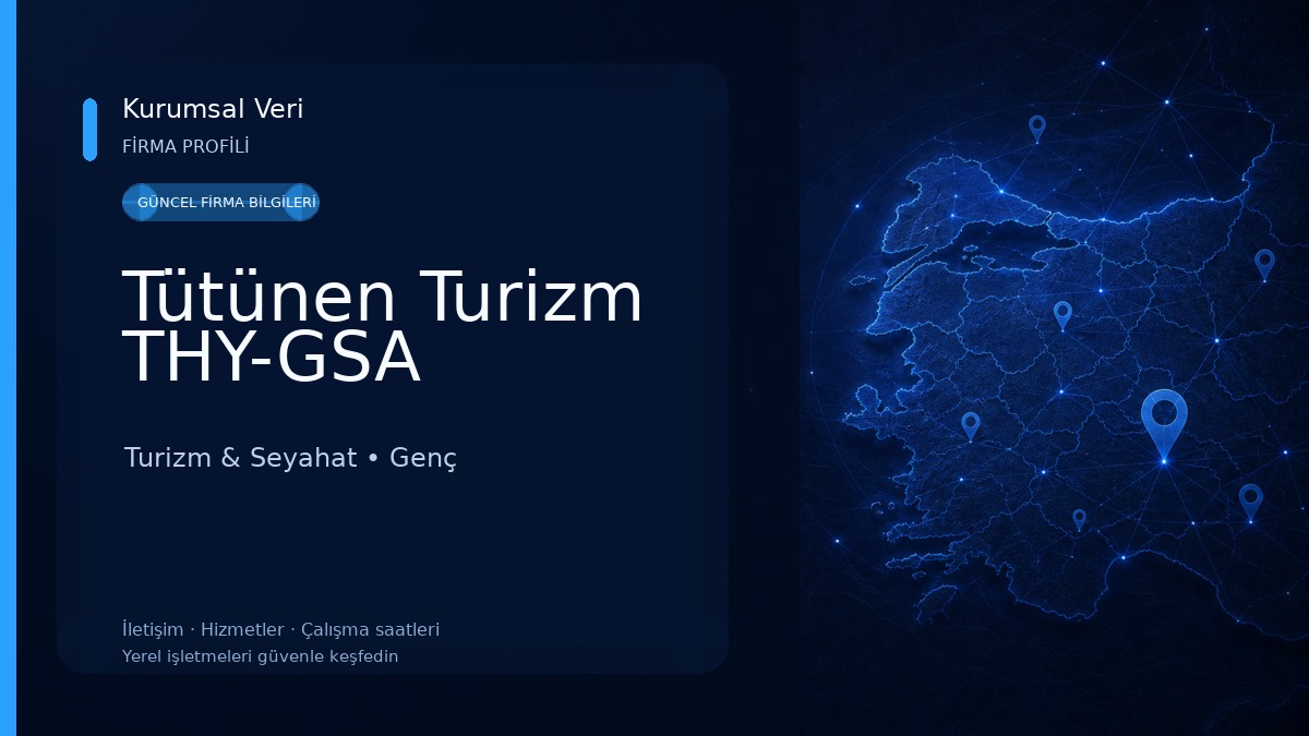 Tütünen Turizm THY-GSA Turizm & Seyahat