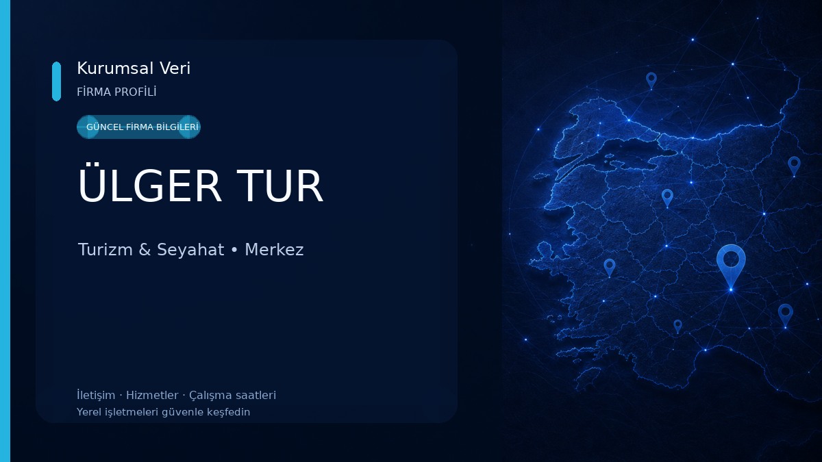 ÜLGER TUR Turizm & Seyahat