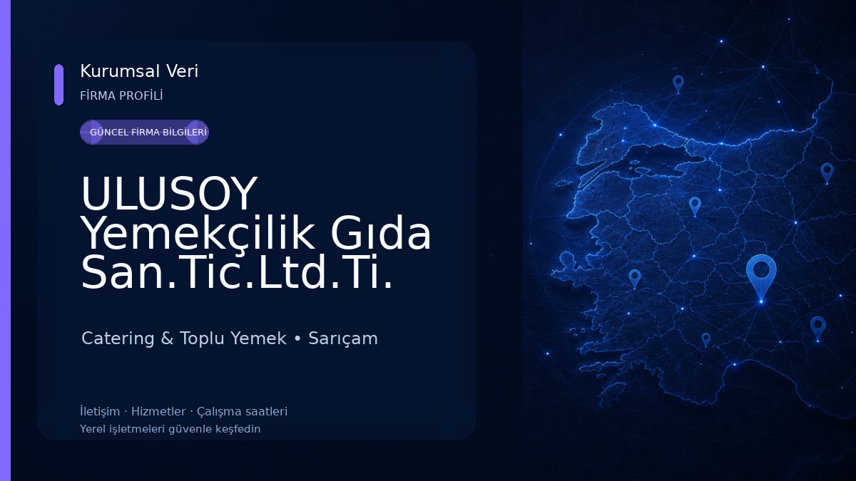 ULUSOY Yemekçilik Gıda San.Tic.Ltd.Ti. Catering & Toplu Yemek