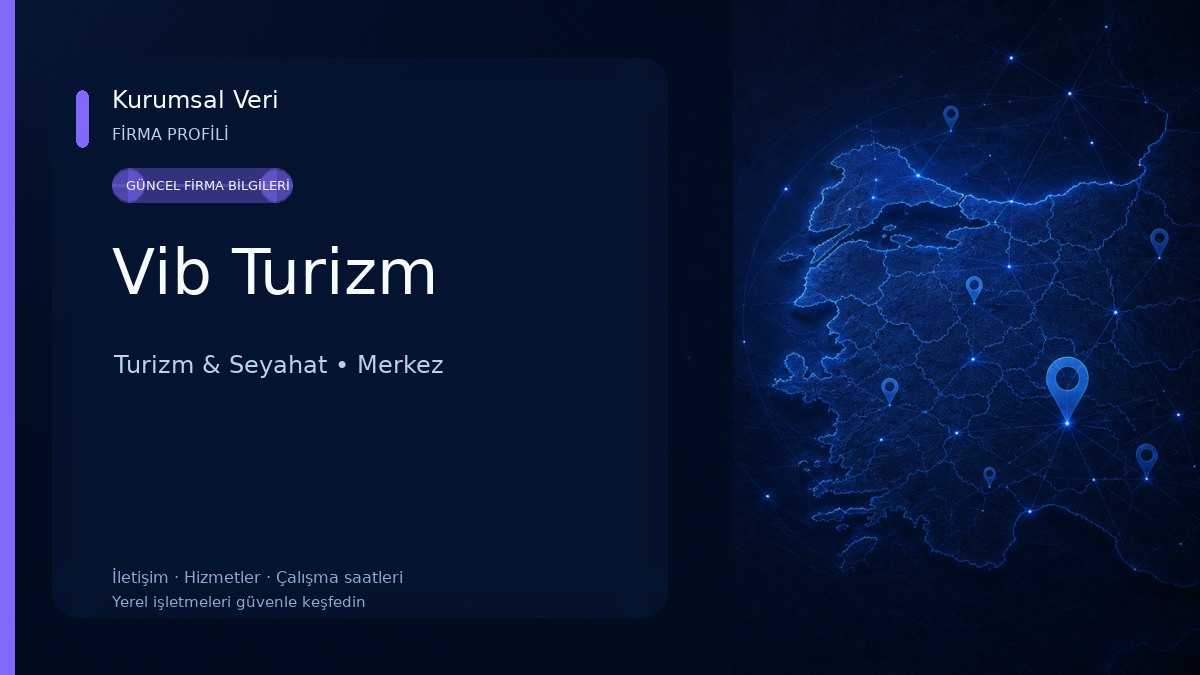 Vib Turizm Turizm & Seyahat