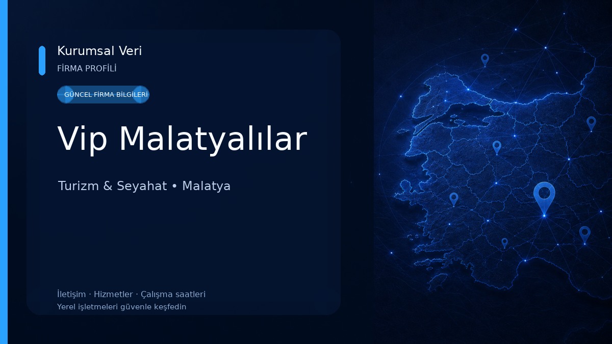 Vip Malatyalılar Turizm & Seyahat