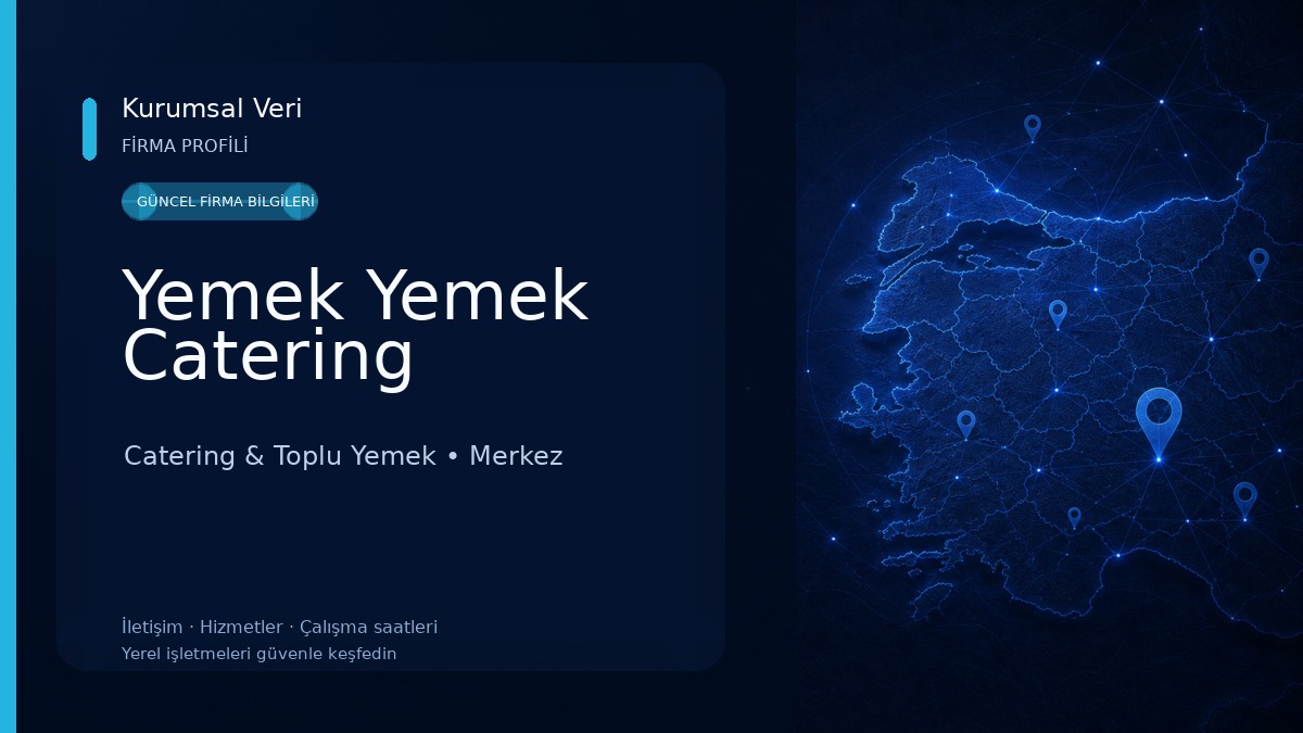 Yemek Yemek Catering Catering & Toplu Yemek