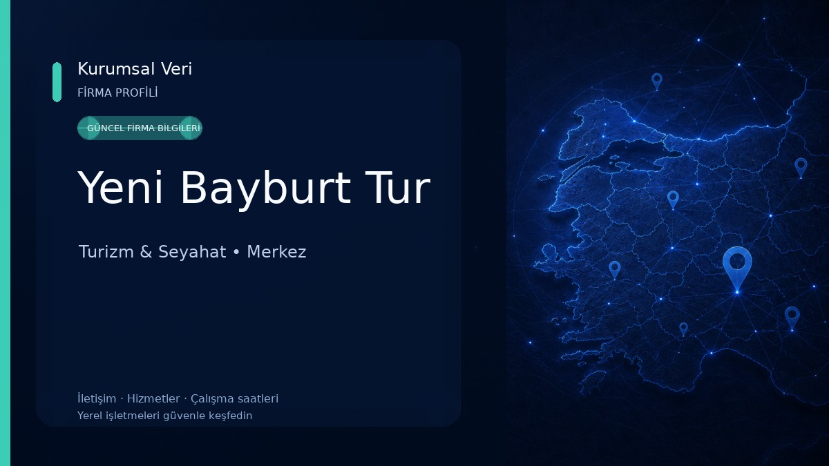Yeni Bayburt Tur 