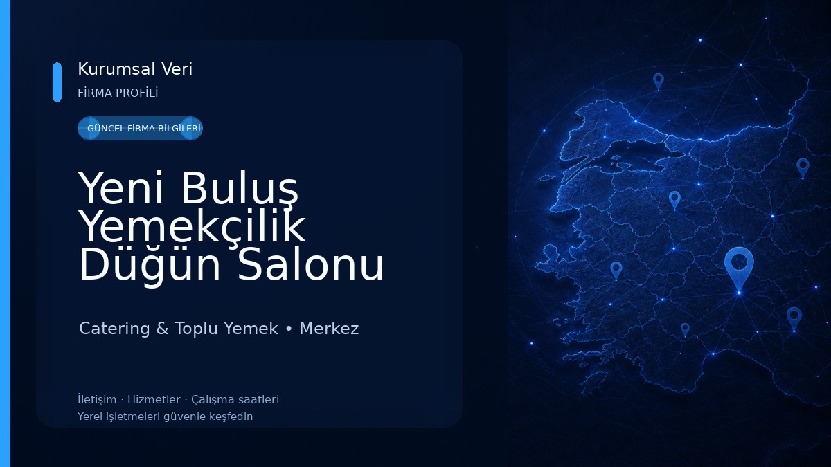 Yeni Buluş Yemekçilik Düğün Salonu