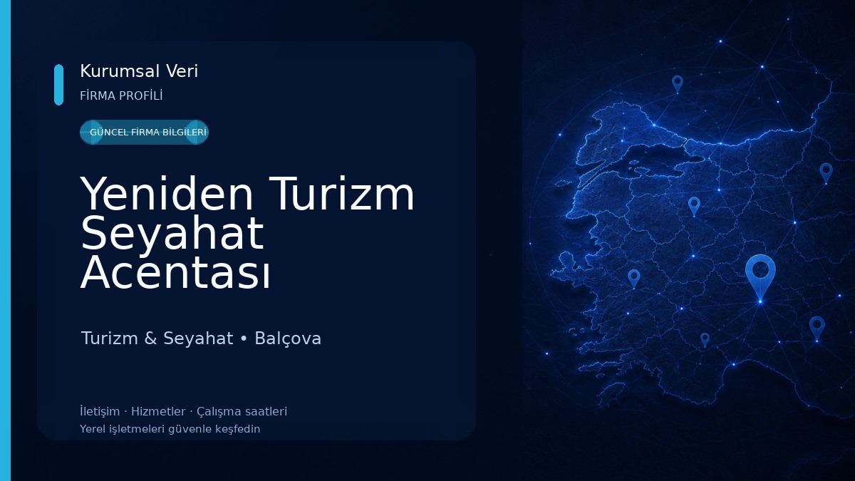 Yeniden Turizm Seyahat Acentası Turizm & Seyahat