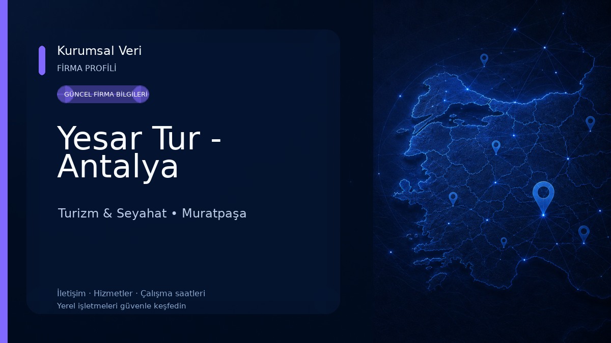 Yesar Tur - Antalya Turizm & Seyahat