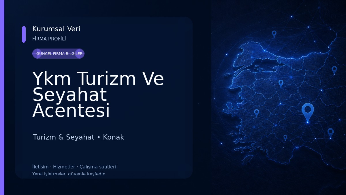 Ykm Turizm Ve Seyahat Acentesi
